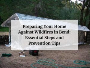 Home Against Wildfires in Bend